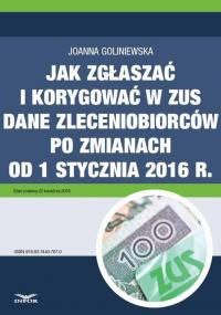 Jak zgłaszać i korygować w ZUS - okłakda ebooka