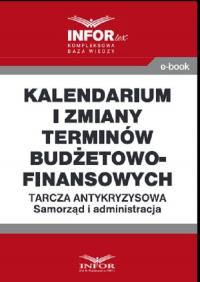 Kalendarium i zmiany terminów budżetowo-finansowych - okłakda ebooka
