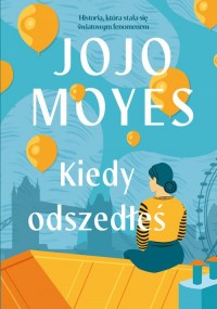 Kiedy odszedłeś. Wielkie Litery - okładka książki