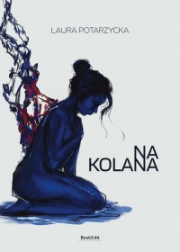 Na kolana - okładka książki