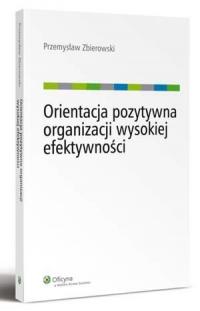 Orientacja pozytywna organizacji - okłakda ebooka