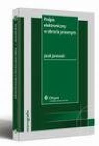 Podpis elektroniczny w obrocie - okłakda ebooka