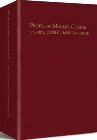 Profesor Marian Cieślak - osoba, - okłakda ebooka