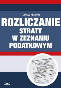 Rozliczanie straty w zeznaniu podatkowym - okłakda ebooka