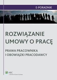 Rozwiązanie umowy o pracę - prawa - okłakda ebooka