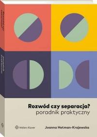 Rozwód czy separacja? Poradnik - okłakda ebooka