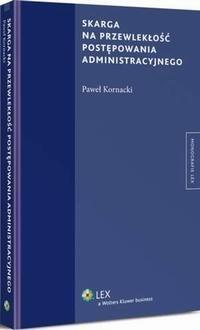 Skarga na przewlekłość postępowania - okłakda ebooka