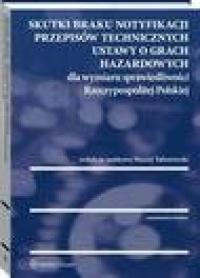 Skutki braku notyfikacji przepisów - okłakda ebooka