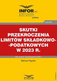 Skutki przekroczenia limitów składkowo-podatkowych - okłakda ebooka