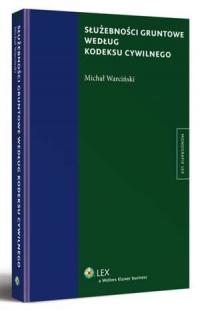Służebności gruntowe według kodeksu - okłakda ebooka