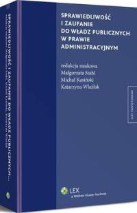 Sprawiedliwość i zaufanie do władz - okłakda ebooka