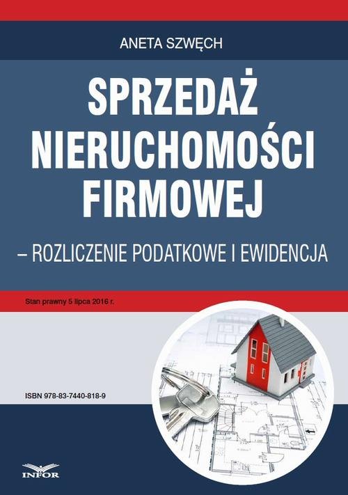 Sprzedaż nieruchomości firmowej - okłakda ebooka