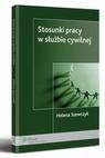 Stosunki pracy w służbie cywilnej - okłakda ebooka