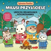 Sylvanian Families. Milusi przyjaciele. - okładka książki