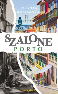 Szalone Porto - okładka książki