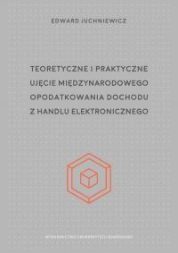 Teoretyczne i praktyczne ujęcie - okłakda ebooka