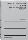 Umowa o zaopatrzenie w wodę lub - okłakda ebooka