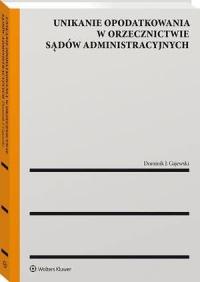 Unikanie opodatkowania w orzecznictwie - okłakda ebooka