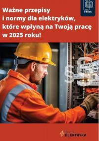 Ważne przepisy i normy dla elektryków, - okłakda ebooka