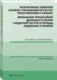 Wykonywanie zawodów lekarza i pielęgniarki - okłakda ebooka