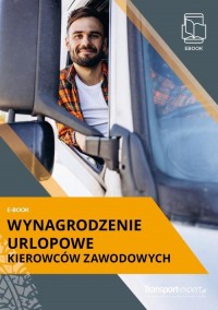 Wynagrodzenie urlopowe kierowców - okłakda ebooka