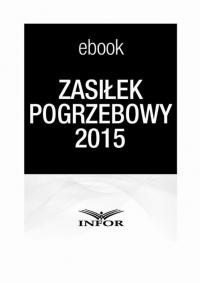 Zasiłek pogrzebowy 2015 - okłakda ebooka