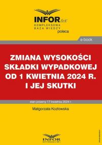 Zmiana wysokości składki wypadkowej - okłakda ebooka