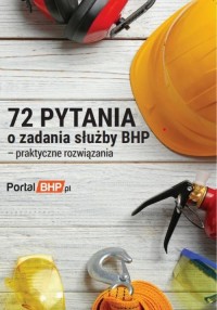 72 pytania o zadania służby bhp - okłakda ebooka