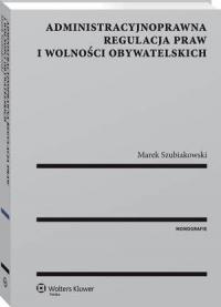 Administracyjnoprawna regulacja - okłakda ebooka