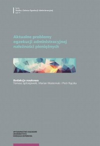 Aktualne problemy egzekucji administracyjnej - okłakda ebooka