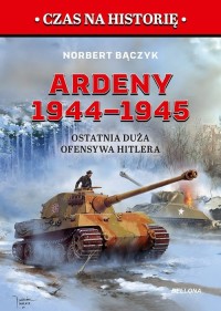 Ardeny 1944-1945.. Ostatnia duża - okładka książki