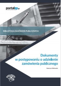 Dokumenty w postępowaniach o udzielenie - okłakda ebooka