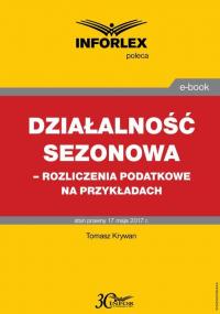 Działalność sezonowa – rozliczenia - okłakda ebooka