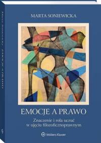 Emocje a prawo. Znaczenie i rola - okłakda ebooka