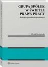 Grupa spółek w świetle prawa pracy. - okłakda ebooka