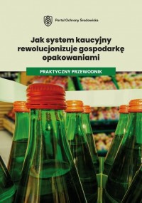 Jak system kaucyjny rewolucjonizuje - okłakda ebooka