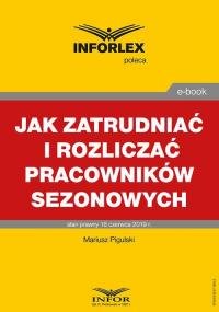 Jak zatrudniać i rozliczać pracowników - okłakda ebooka