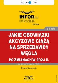 Jakie obowiązki akcyzowe ciążą - okłakda ebooka