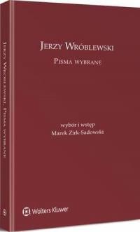 Jerzy Wróblewski. Pisma wybrane - okłakda ebooka