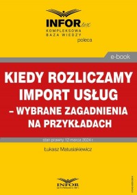 Kiedy rozliczamy import usług – - okłakda ebooka