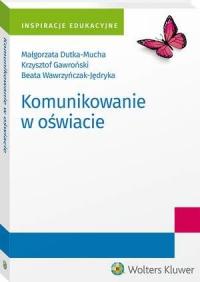 Komunikowanie w oświacie - okłakda ebooka