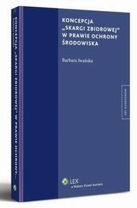 Koncepcja skargi zbiorowej w prawie - okłakda ebooka