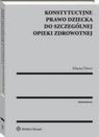 Konstytucyjne prawo dziecka do - okłakda ebooka