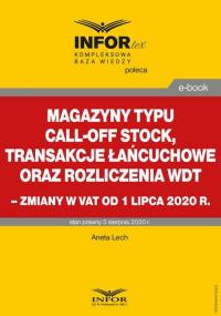 Magazyny typu call-off stock, transakcje - okłakda ebooka