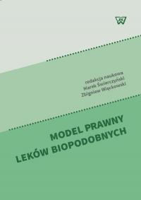 Model prawny leków biopodobnych - okłakda ebooka