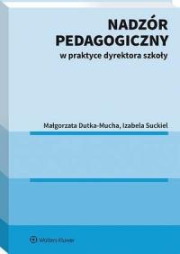 Nadzór pedagogiczny w praktyce - okłakda ebooka