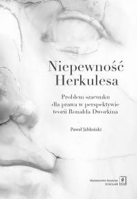 Niepewność Herkulesa. Problem szacunku - okłakda ebooka