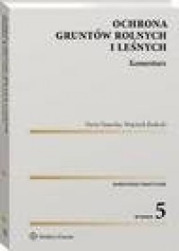 Ochrona gruntów rolnych i leśnych. - okłakda ebooka
