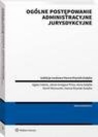 Ogólne postępowanie administracyjne - okłakda ebooka