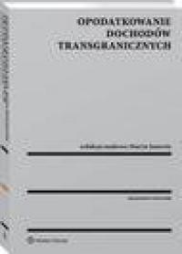 Opodatkowanie dochodów transgranicznych - okłakda ebooka